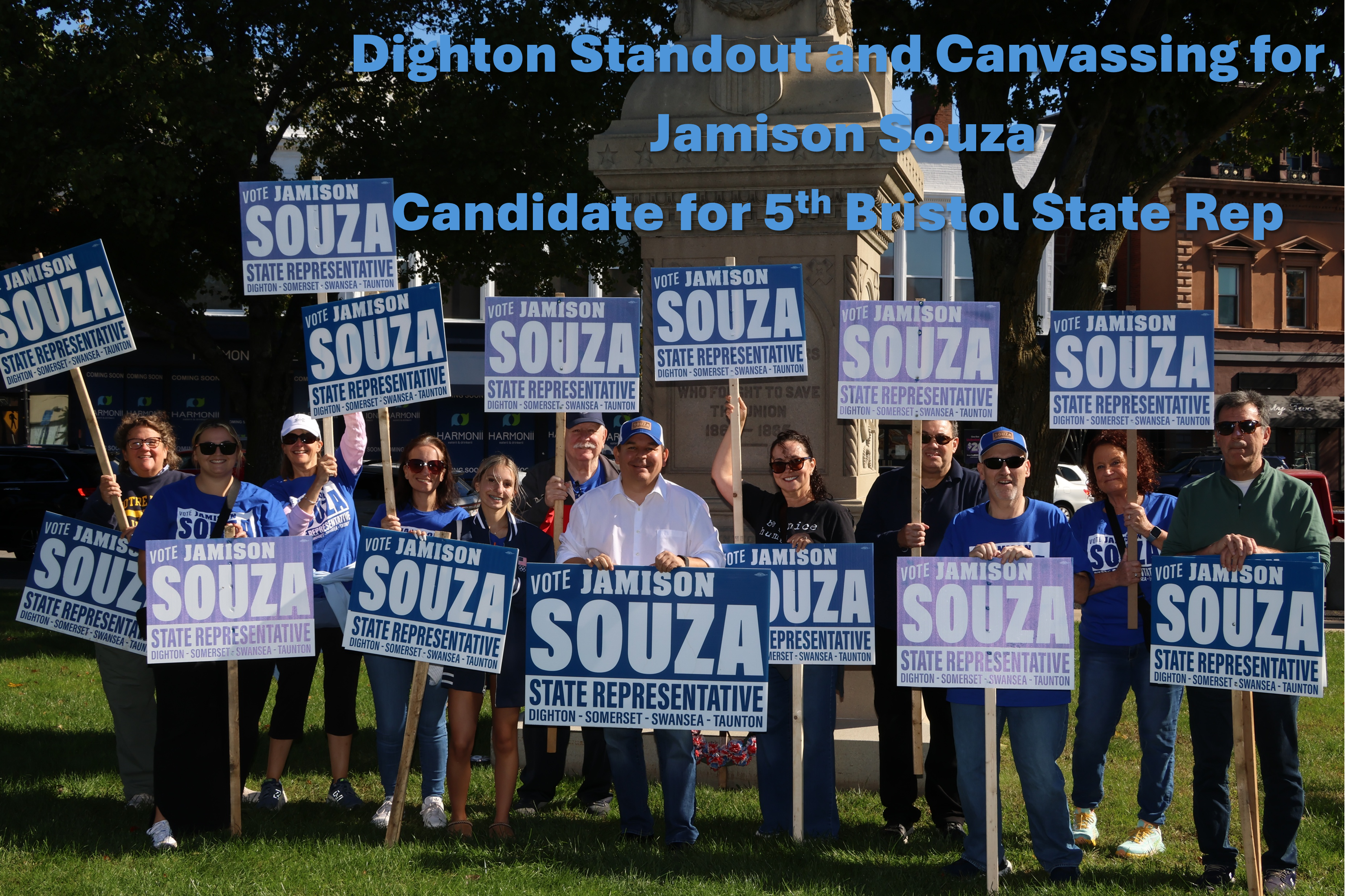 Dighton Standout and Canvassing for Jamison Souza - 5th Bristol State Rep Candidate image