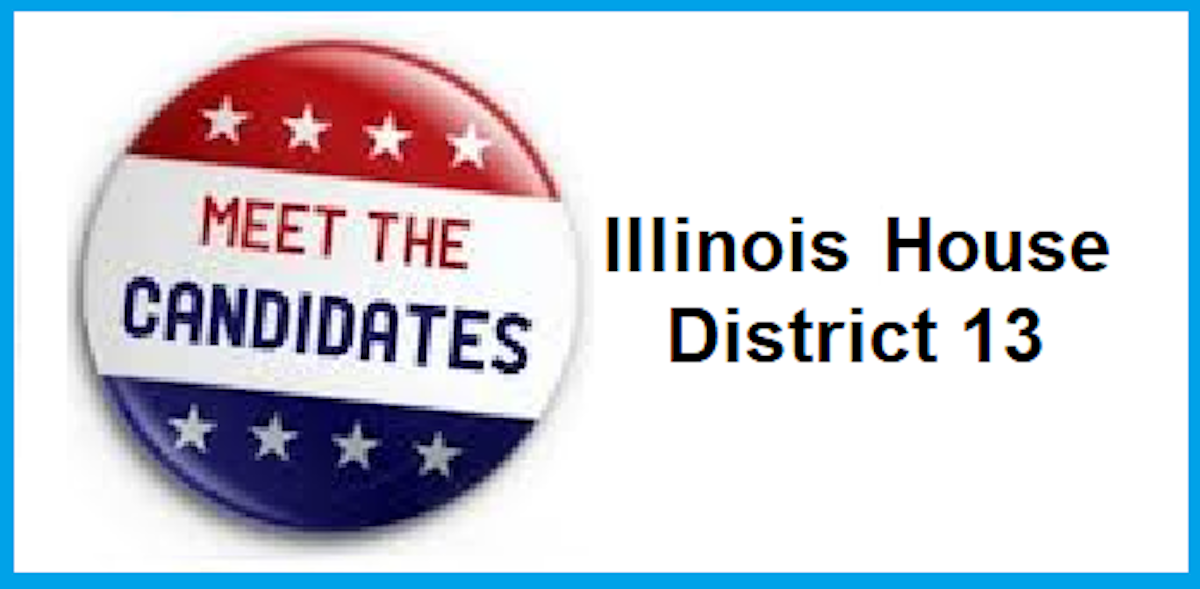 13th State House District Candidate Forum · Indivisible Chicago