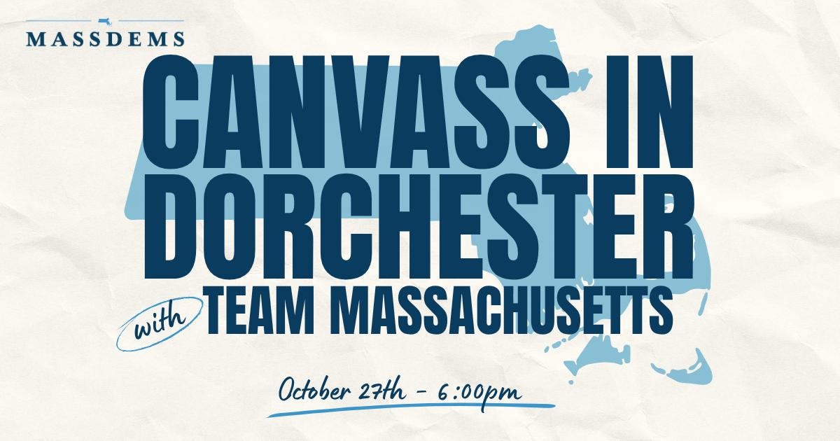 Canvass with Team Massachusetts in Dorchester image