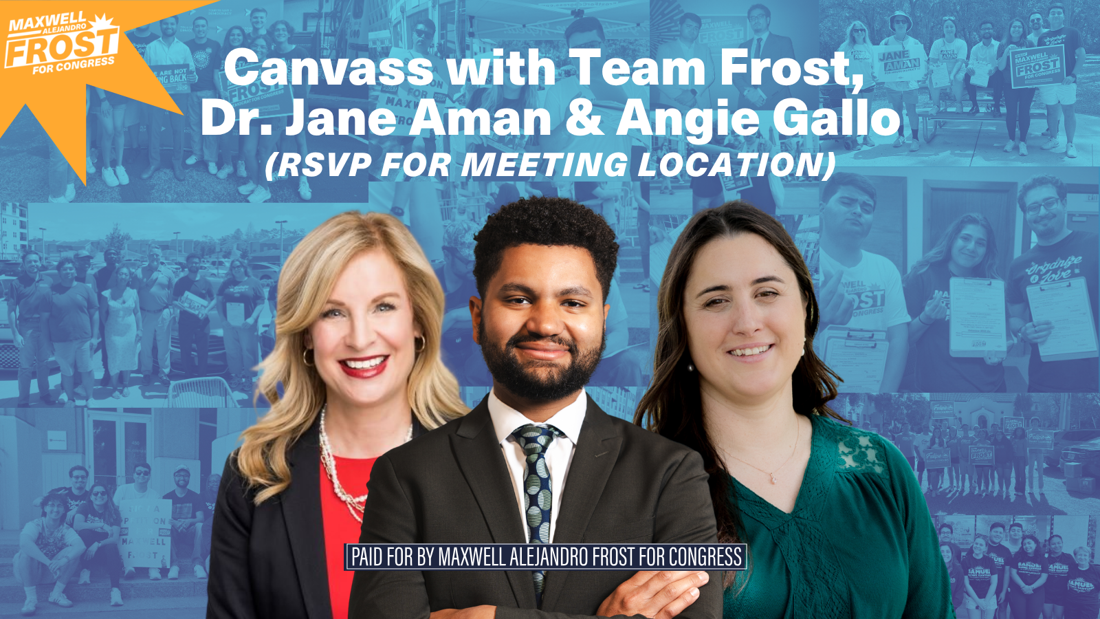 Canvass with Team Frost, Angie Gallo, & Dr. Jane Aman · Representative ...