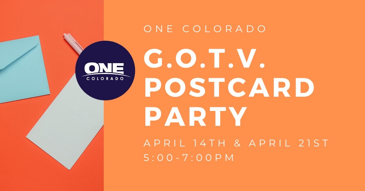 Postcard Party with One Colorado! · Mobilize