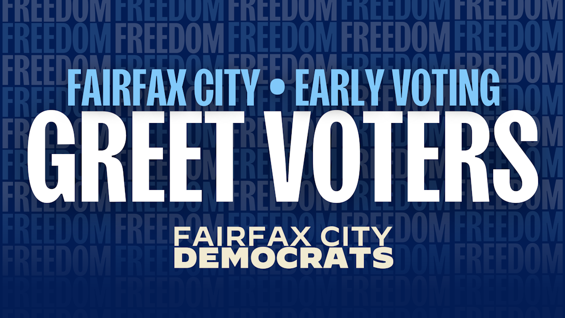 Early Voting Poll Greeting for Fairfax City · 2024 Virginia Victory!