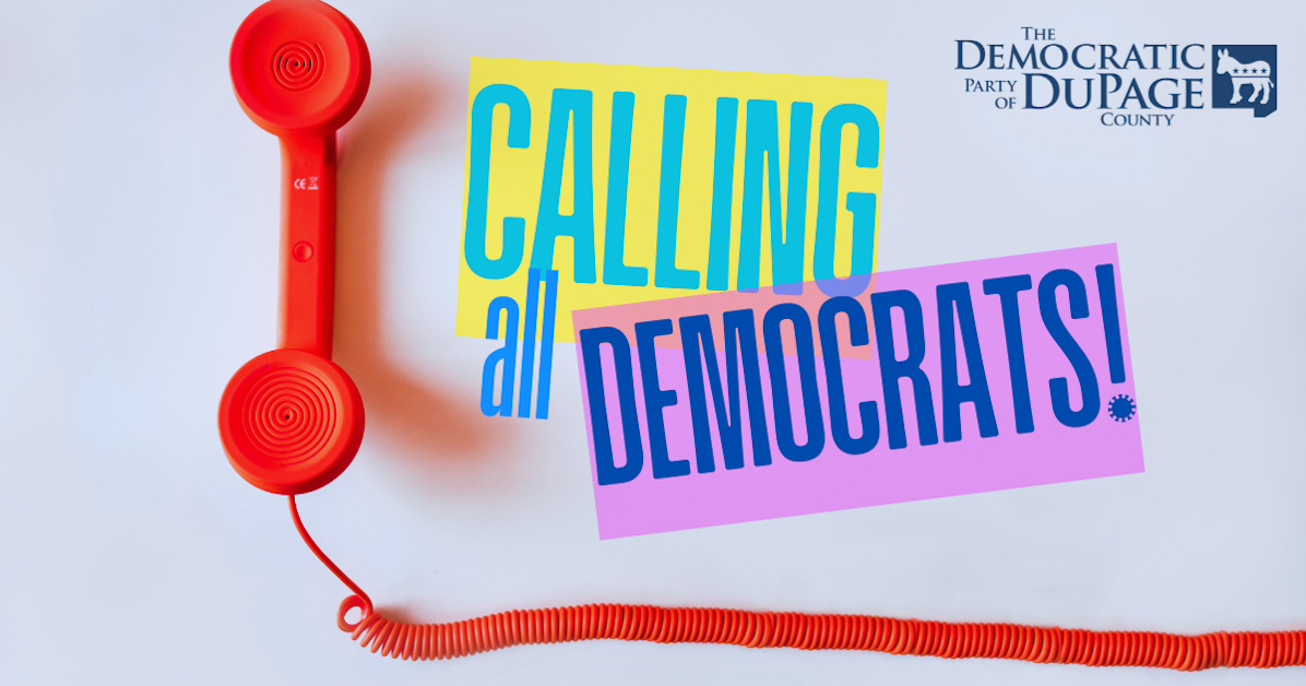 CALLING ALL DEMOCRATS! Weekly Virtual Phone Banks · Mobilize