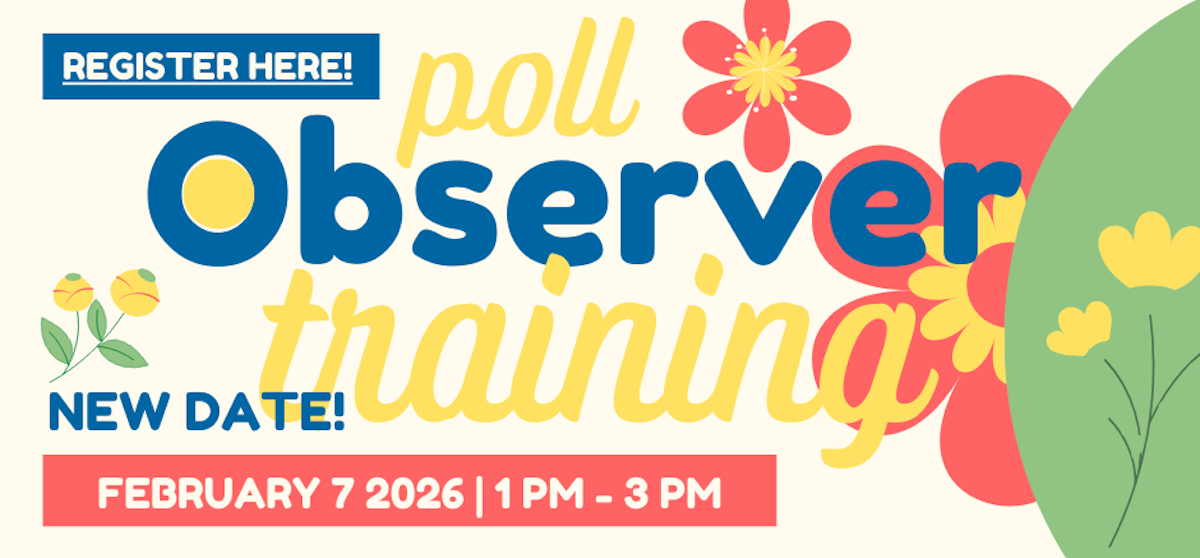 FEB 7-NEW DATE & TIME- Inside Poll Observer Training · Mobilize