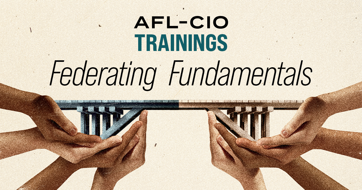 Budgeting for AFL-CIO Federated Bodies- Federating Fundamentals