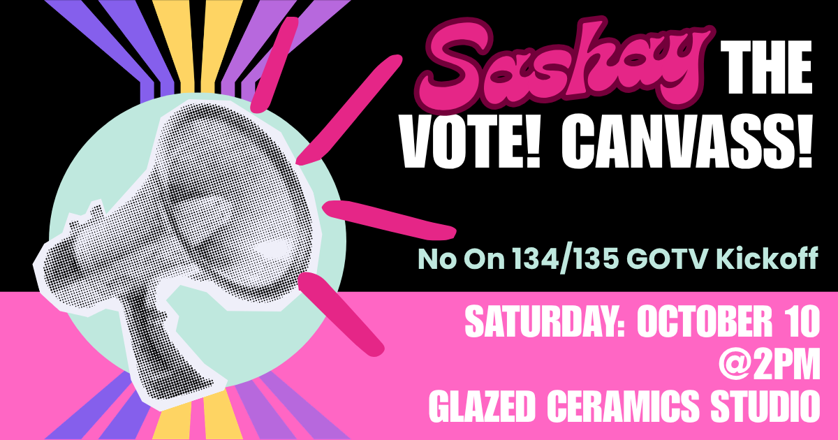 Sashay the Vote! Canvass!