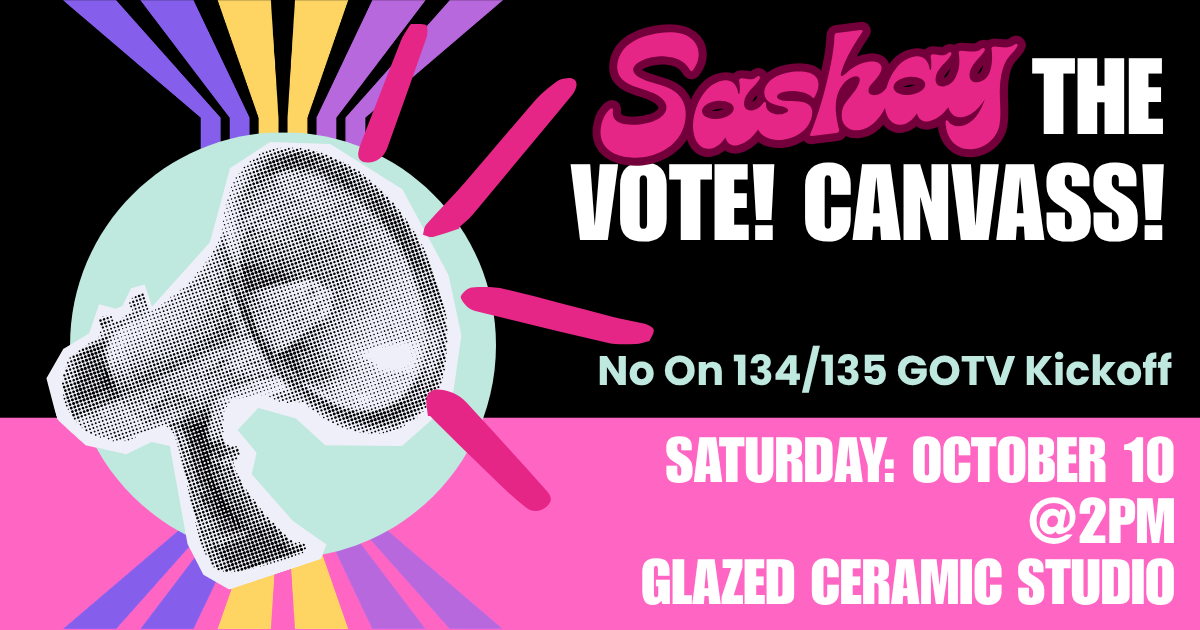 Sashay the Vote! Canvass!