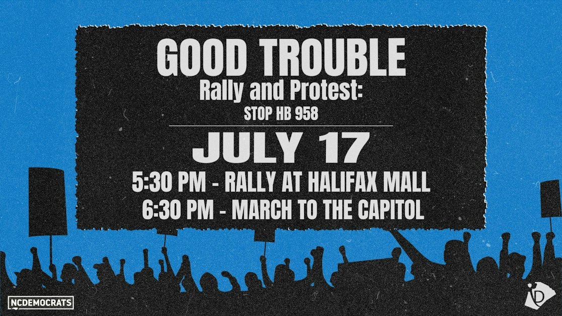 Good Trouble Rally & Protest: Stop HB 958 · Mobilize