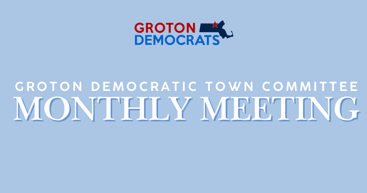 Groton Democratic Town Committee Monthly Meetings image