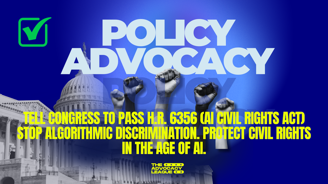 Add Your Name: Tell Congress PASS H.R. 6356 — AI Civil Rights Act ...