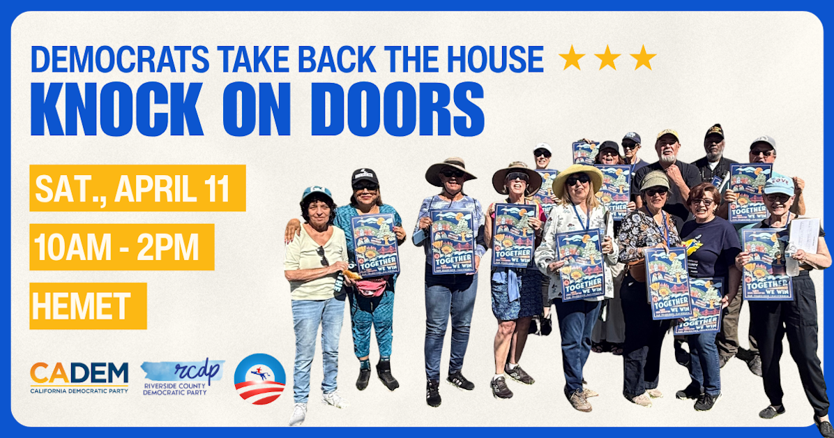 Take Back the House in 2026! Flip CD-48! - Hemet · Mobilize