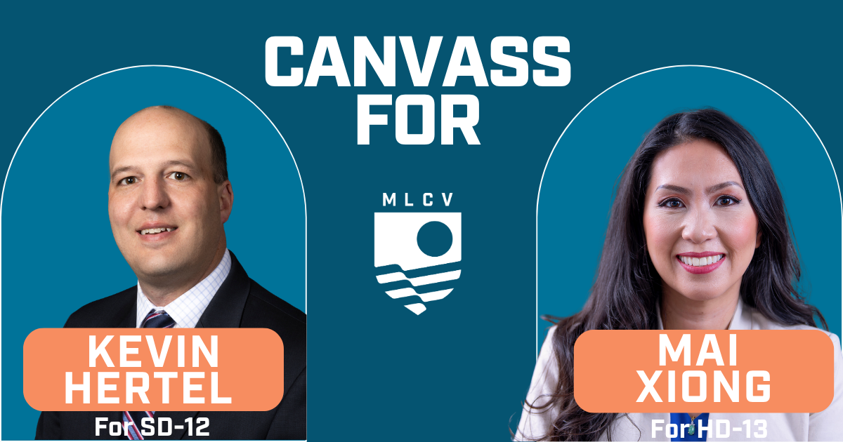 Canvass for Mai Xiong for State House & Kevin Hertel for State Senate!