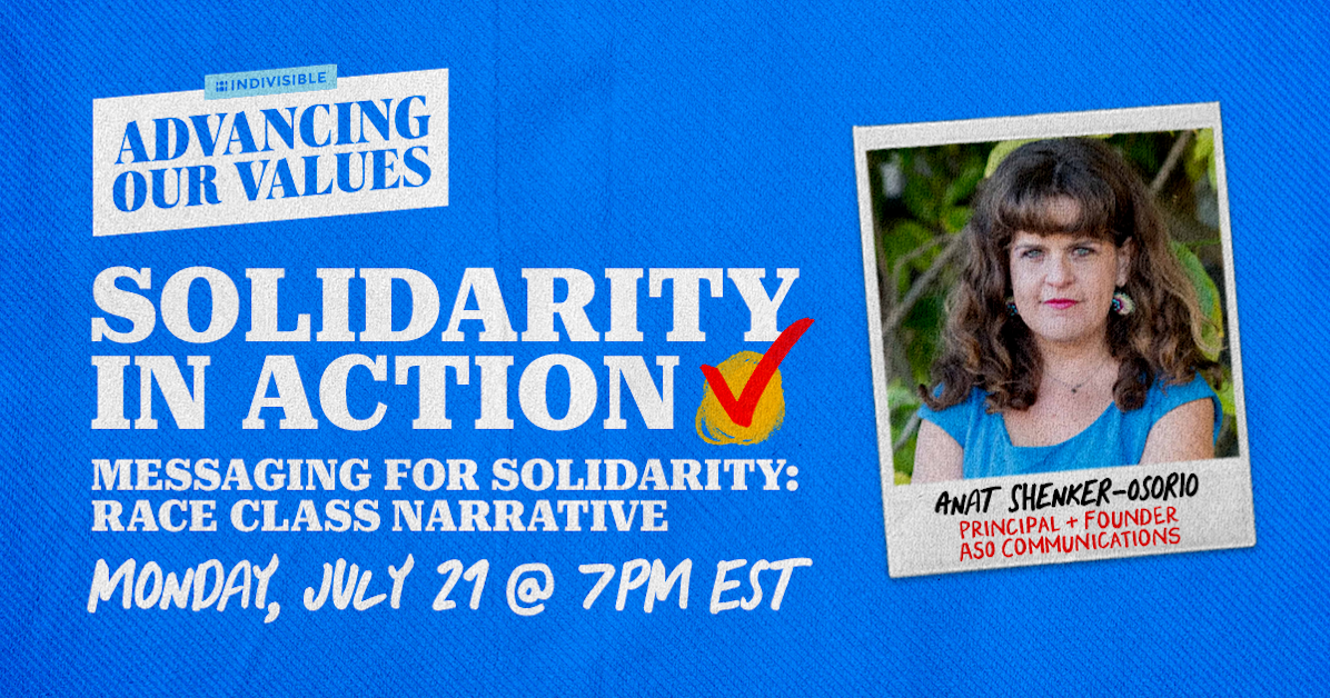 Messaging for Solidarity - Race Class Narrative with Anat Shenker ...