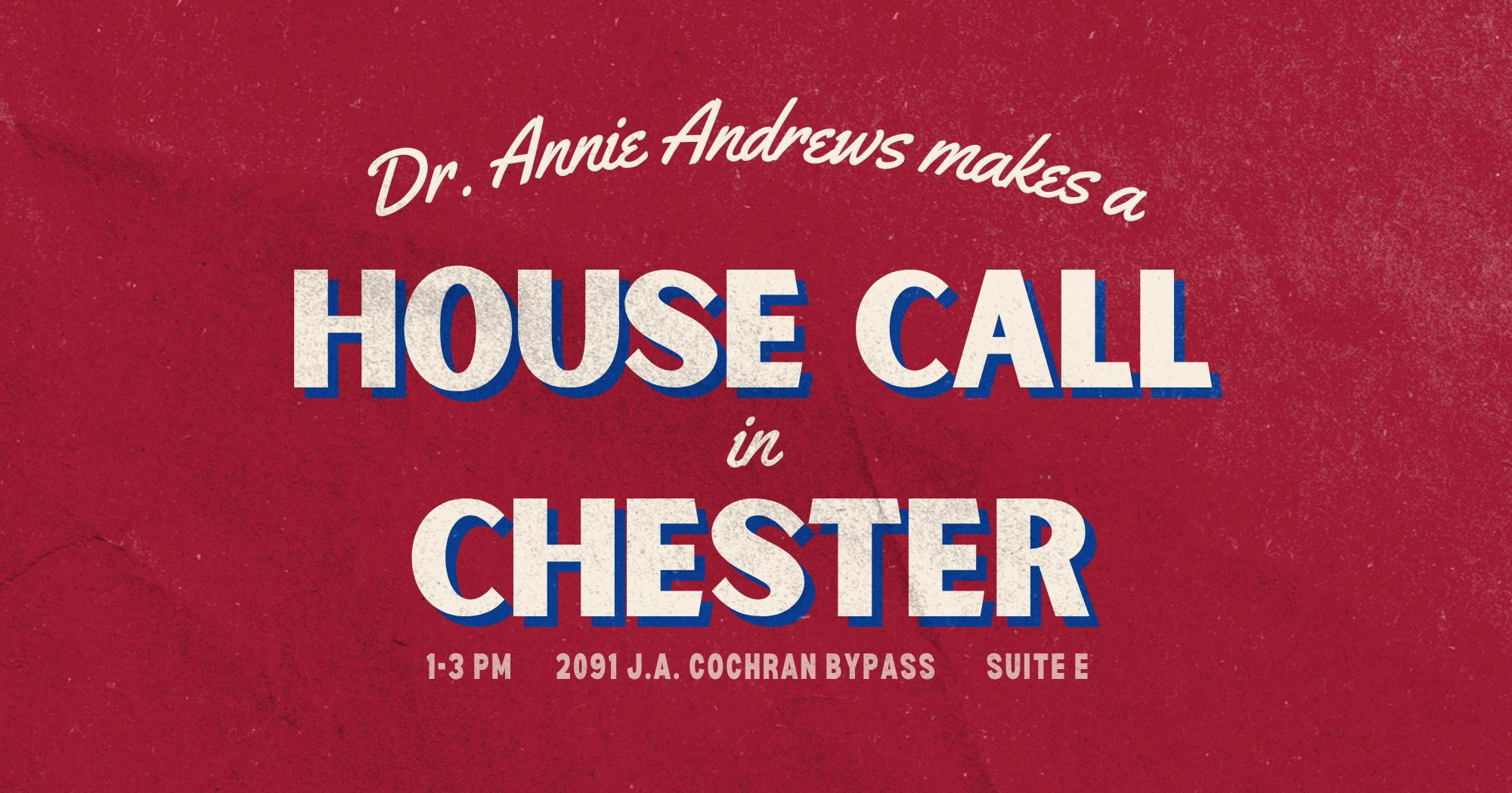 House Call in Chester
