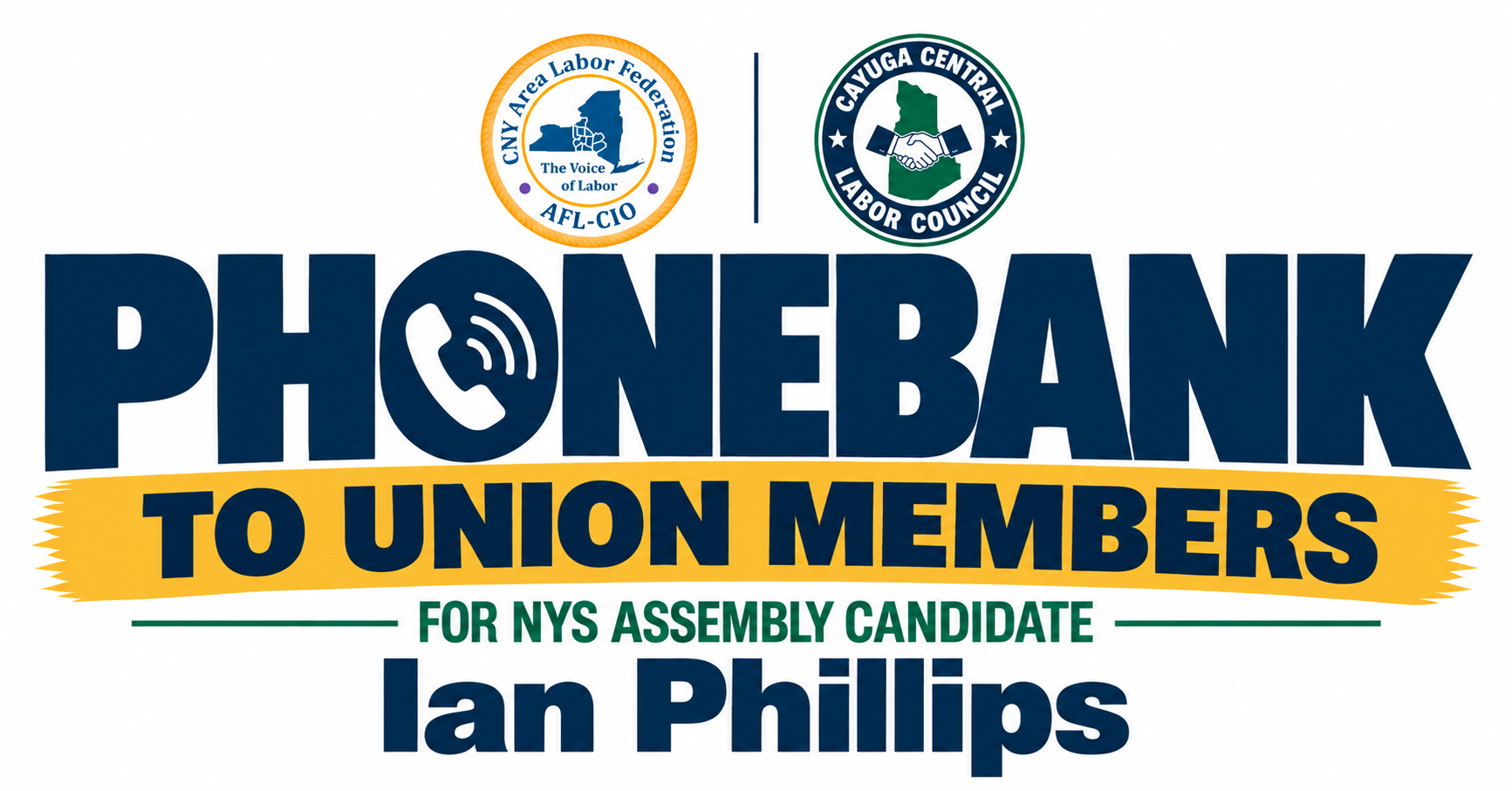 Phonebank to Union Members for Ian Phillips