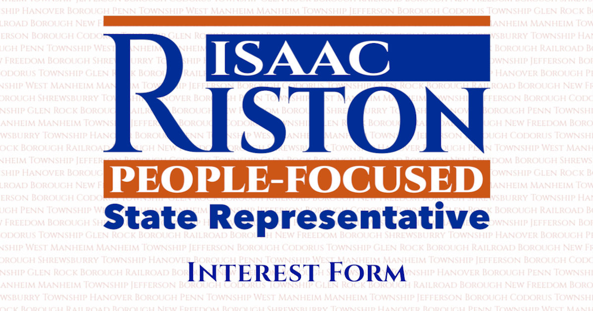 Get Involved with Isaac Riston for PA State Rep. 169 · PA House ...