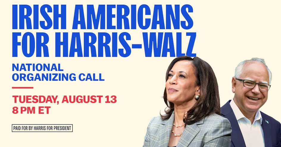 Irish Americans for Harris-Walz National Organizing Call organized by The Democratic National Committee