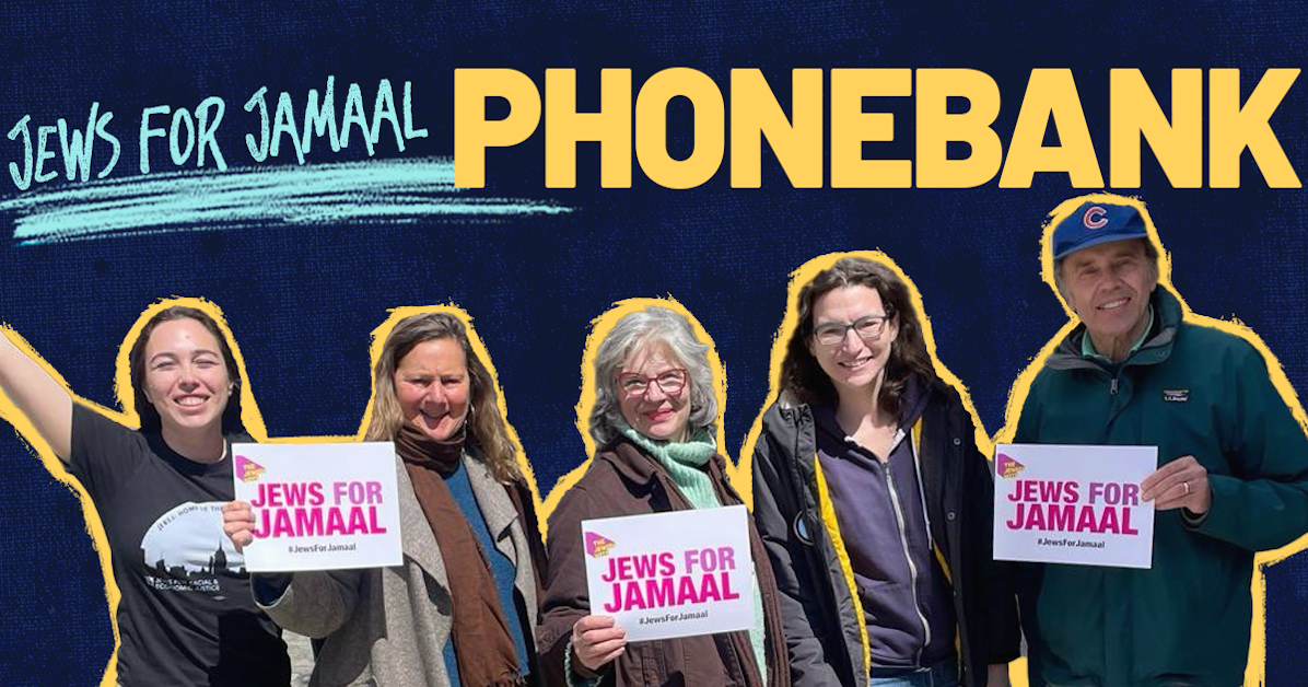 Jews for Jamaal Weekly Phonebank · Jewish Voice for Peace Action