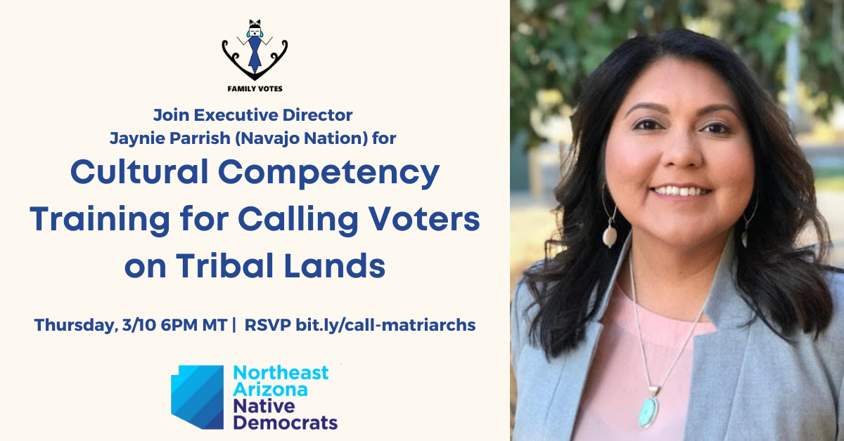 Cultural Competency Training for Calling Voters on Tribal Lands ...