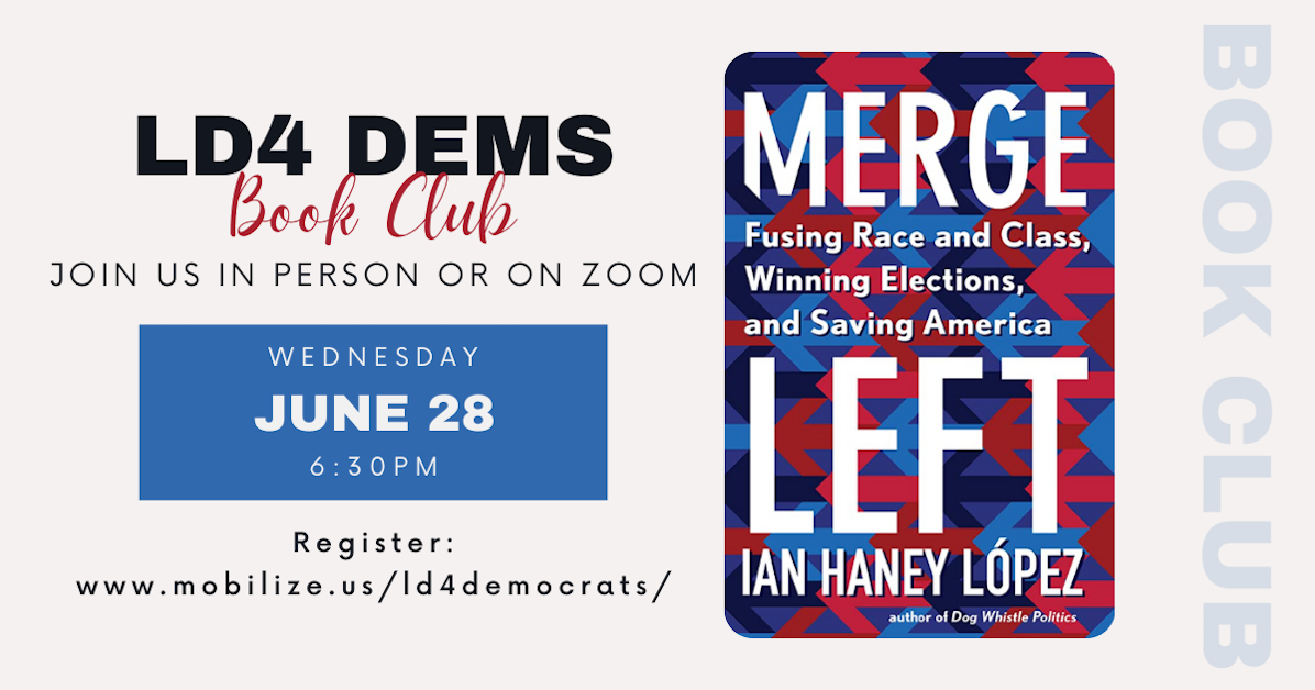 LD4 Democrats - June Book Club · Mobilize