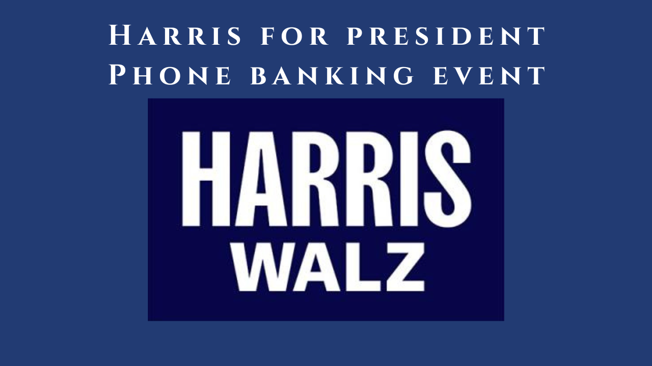 Harris for President Phone Bank - Pinellas County · 2024 FL Victory