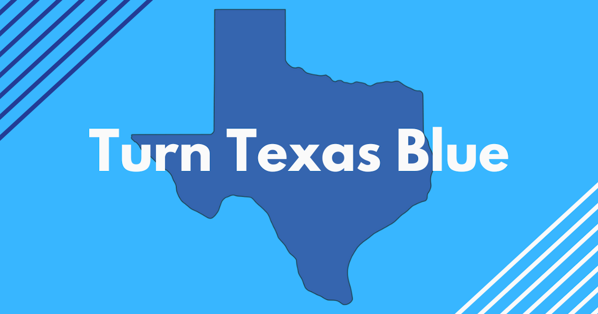 Turning Texas Blue Phonebank · Texas Democratic Party