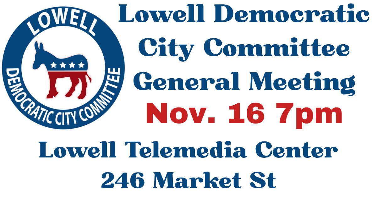 Lowell Democratic City Committee November Meeting image