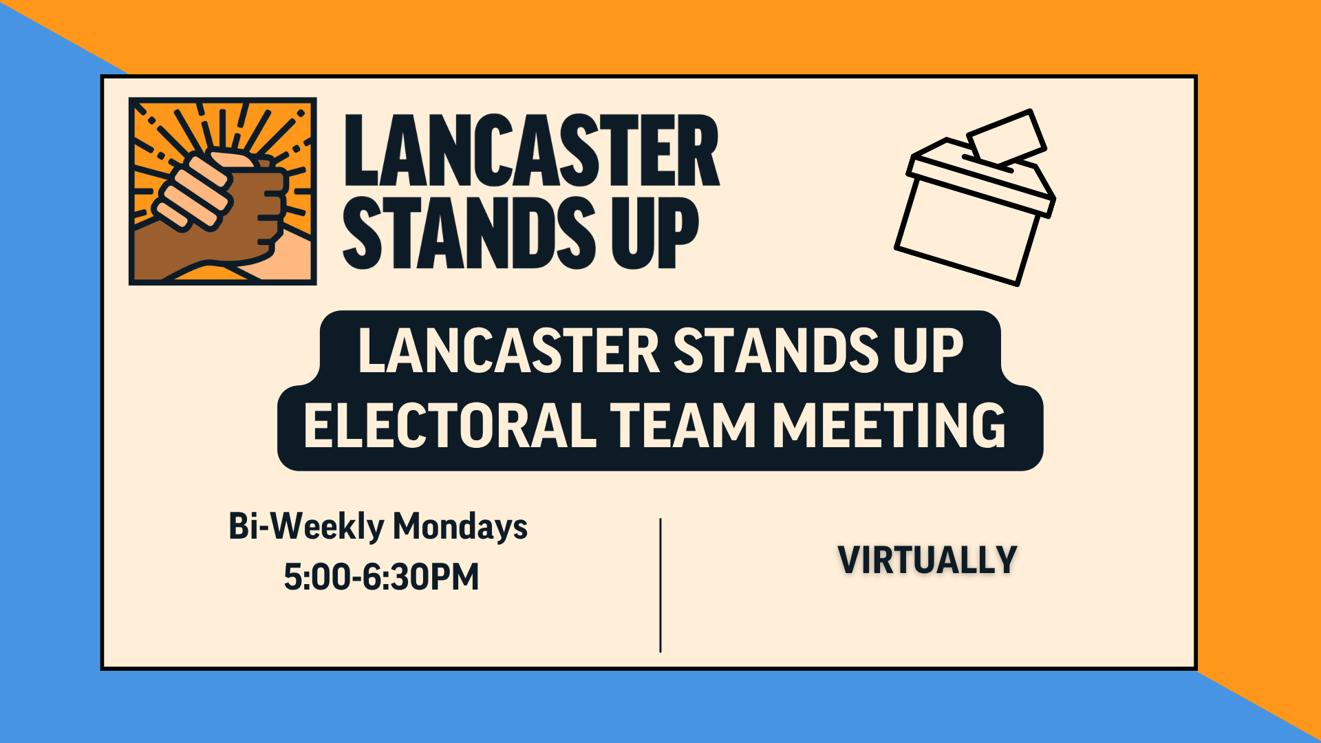 Lancaster Stands Up Electoral Team Meetings
