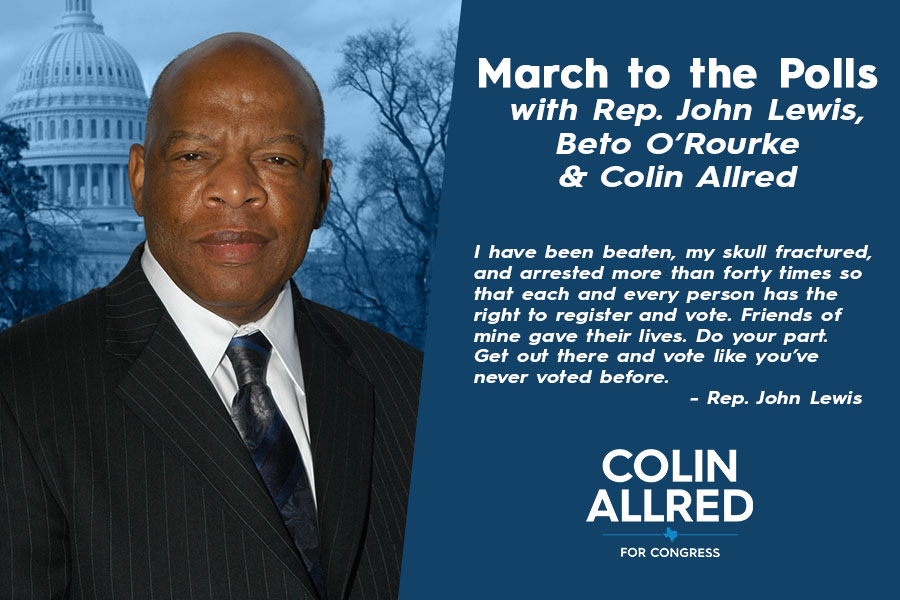 March to the Polls with Colin Allred, John Lewis , and Beto O'Rourke
