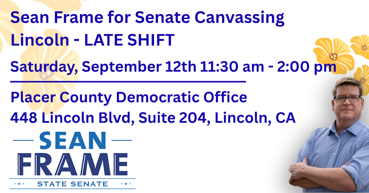 Sean Frame for Senate Saturday Lincoln Canvassing - 9.12.26 - LATE ...