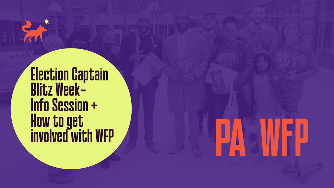 WFP Election Captain Blitz Week: Info Session + How to Get Involved ...