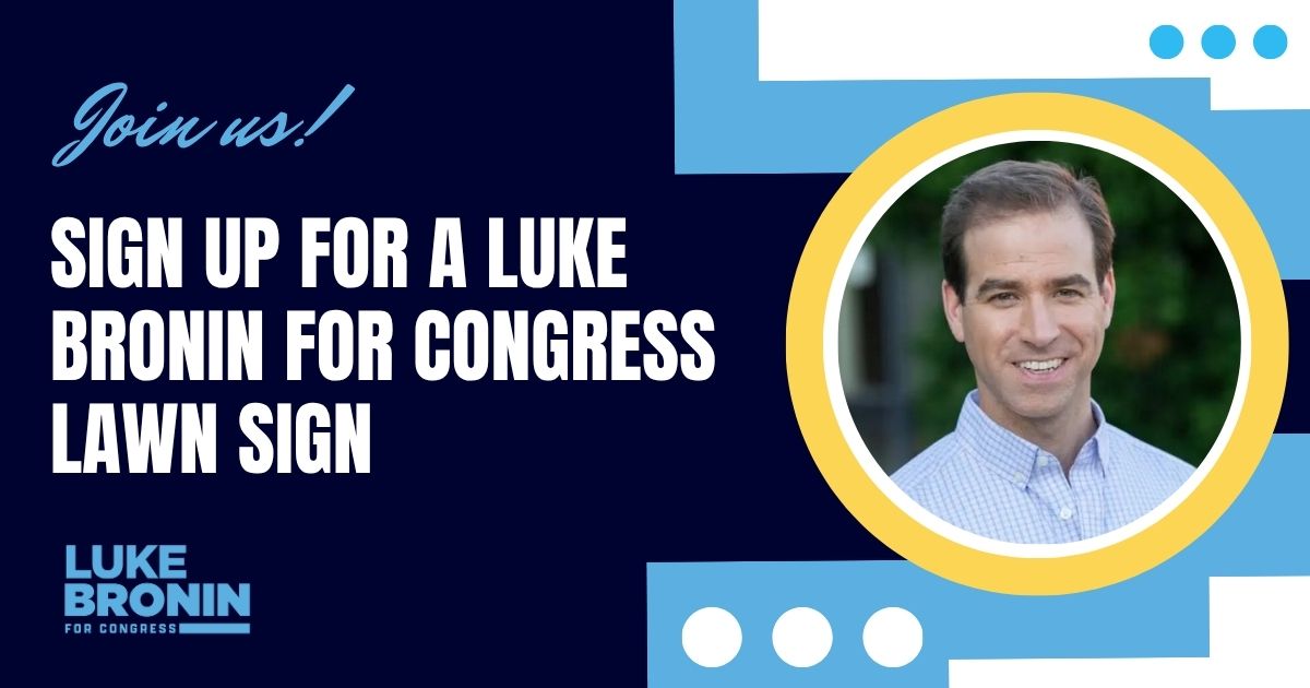 Sign up for a Luke Bronin for Congress lawn sign! image