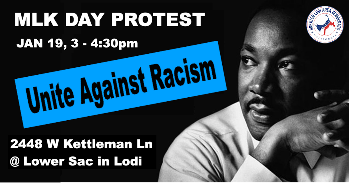 MLK DAY PROTEST IN LODI · Coalition Against Project 2025