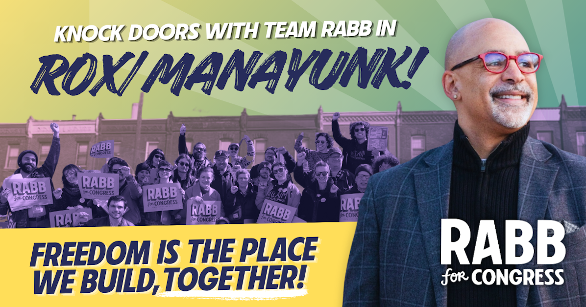 Manayunk/Roxborough Knock Doors for Chris Rabb! · Chris Rabb for ...