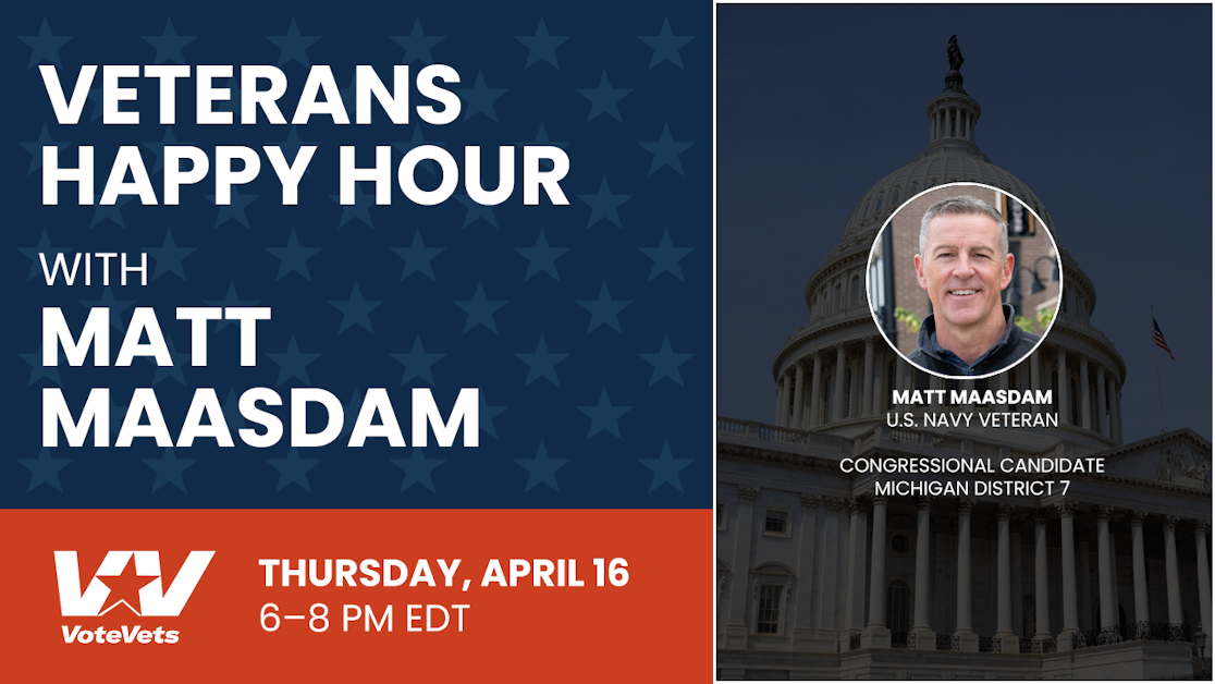 Veterans Happy Hour with Matt Maasdam · VoteVets