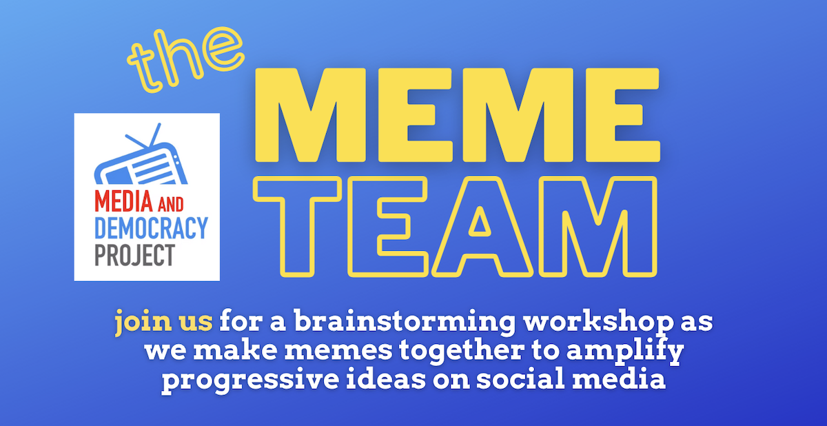 Meme Team - Working together to make pro-democracy memes! · The