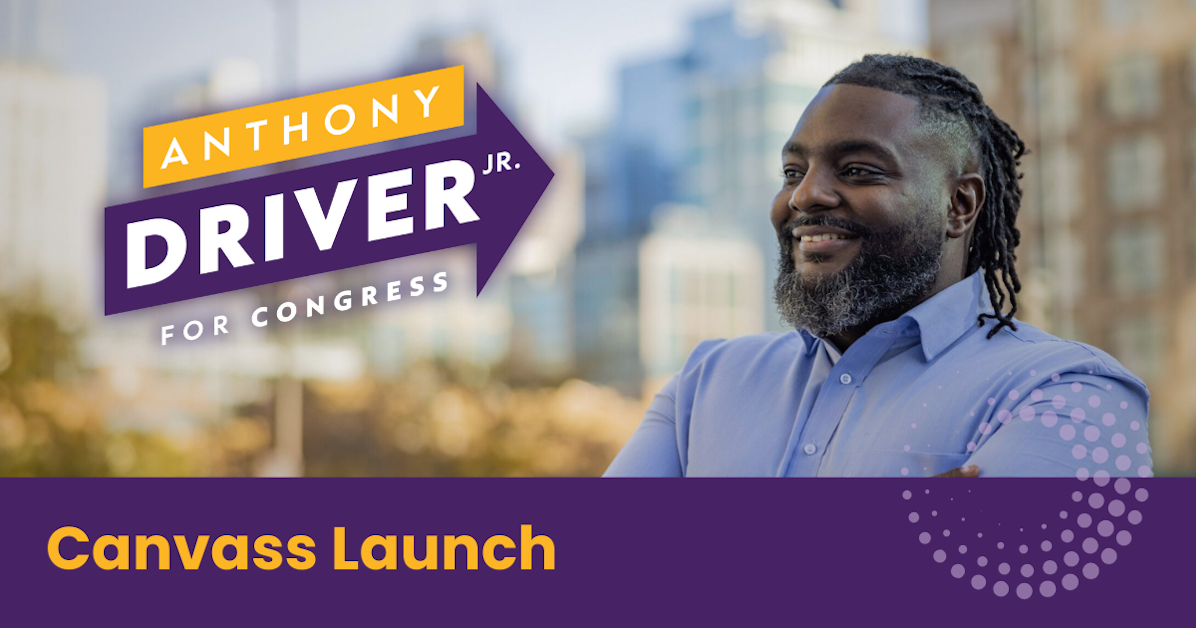 Canvass with Sunrise Movement for Anthony Driver Jr. · Driver for Change