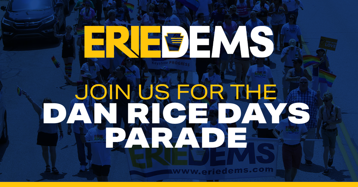 March w/ ErieDems at the Dan Rice Days Parade! · Erie County Democratic ...