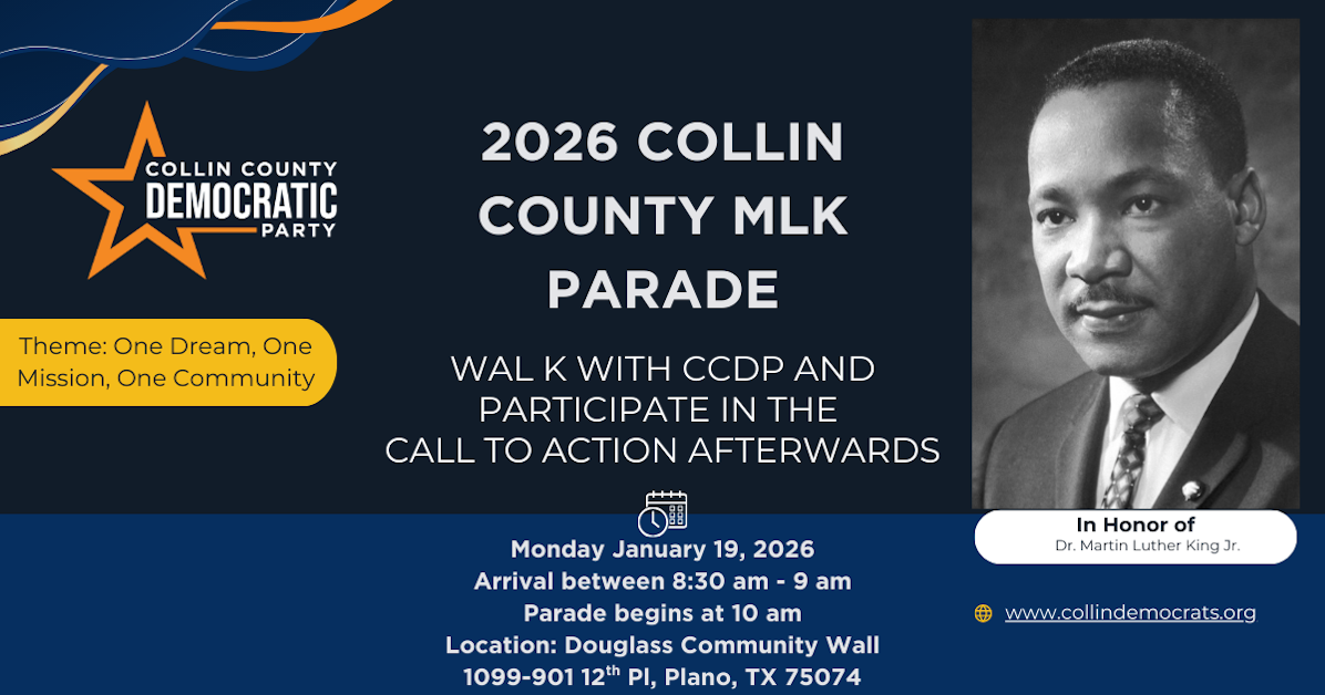 Walk with CCDP in the 2026 Collin County MLK Parade · Mobilize