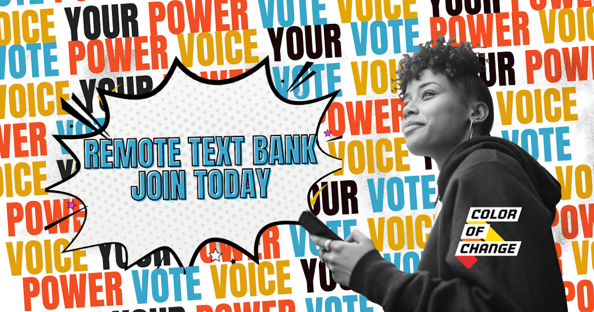 Electoral 2026 Remote Text Bank · Color Of Change