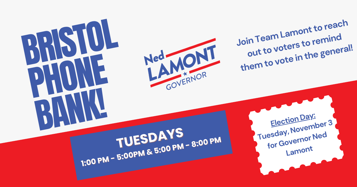 Ned for CT Phone Bank - Bristol! image