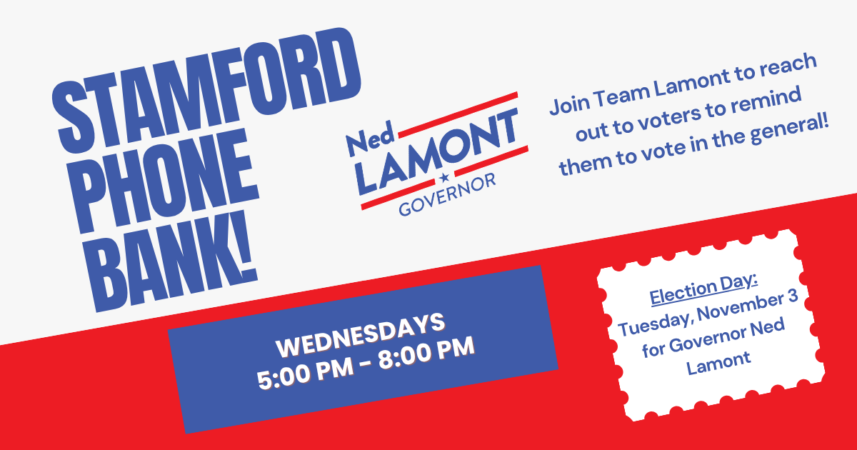 Ned for CT Phone Bank -Stamford! image