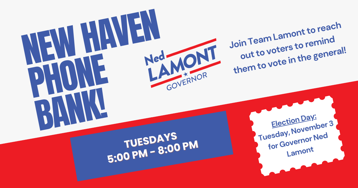 Ned for CT Phone Bank - New Haven! image