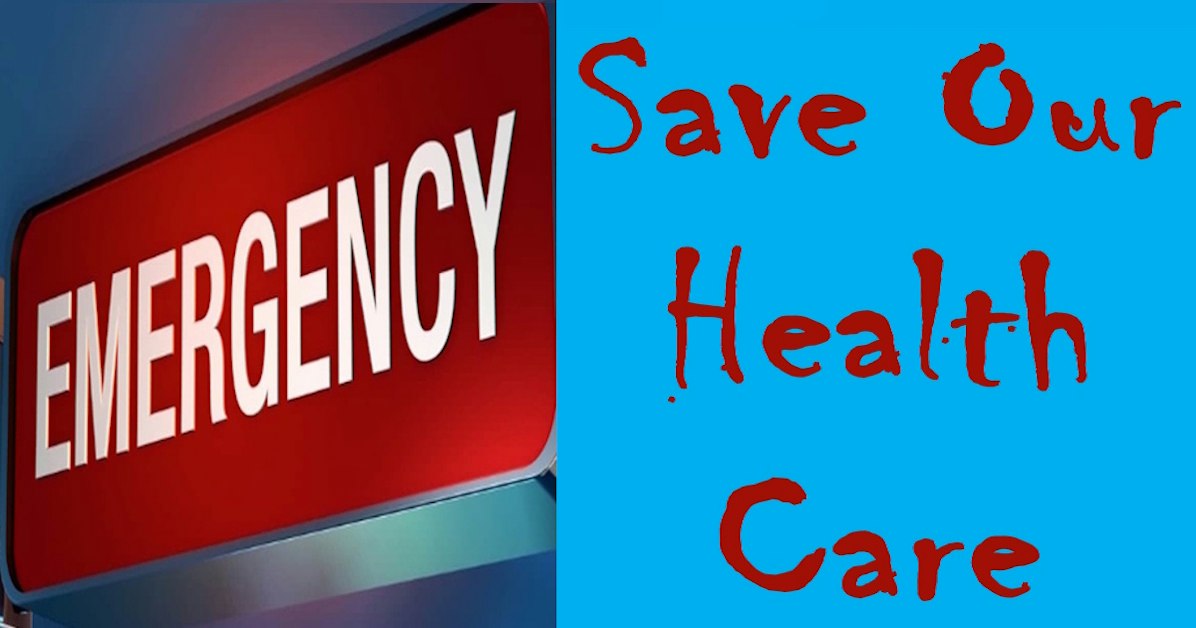 Emergency! Save Our Health Care · Mobilize
