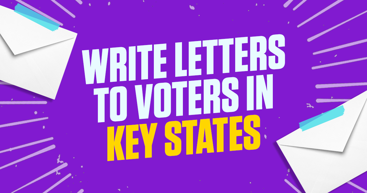 Write Letters To Get Out The Vote With Stand Up America, Swing Left ...