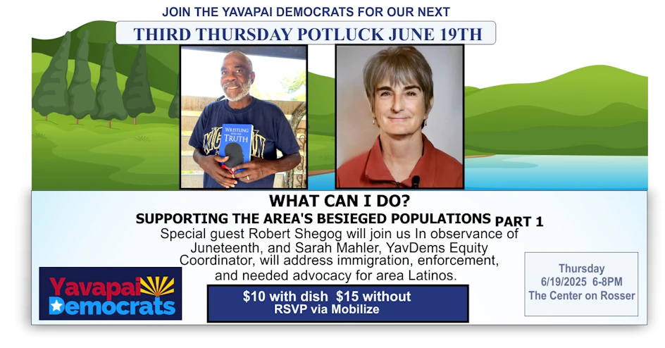 Monthly General Meeting & Potluck organized by Yavapai County Democratic Party