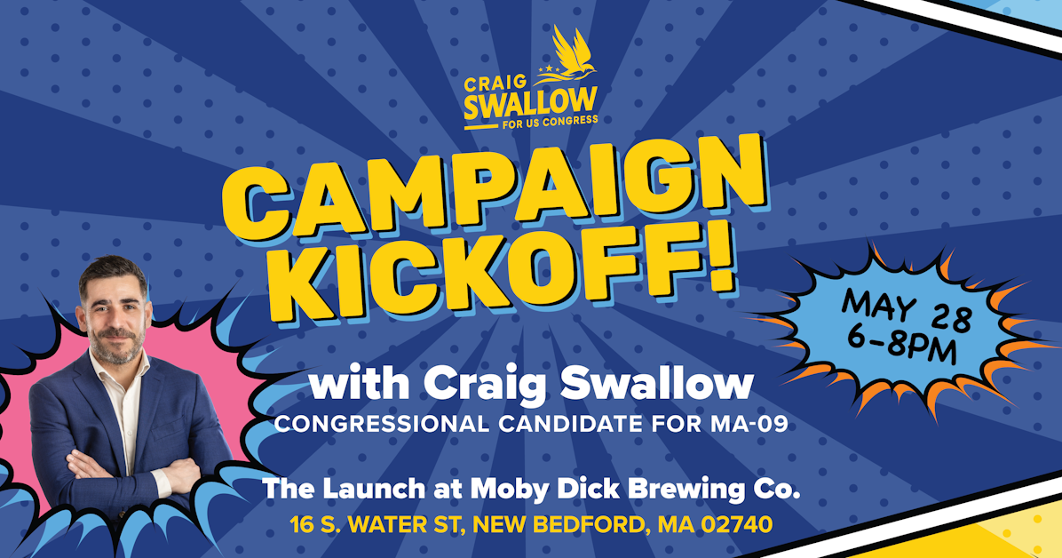 Campaign Kick Off! · Craig Swallow for Congress