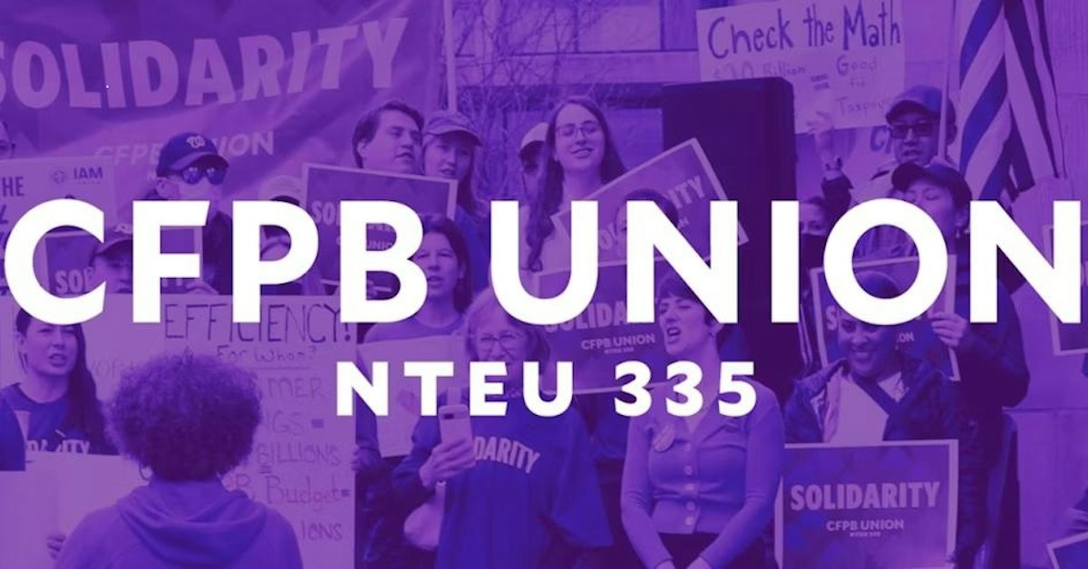 Rally To Save CFPB At Prettyman Courthouse · CFPB UnionNTEU 335