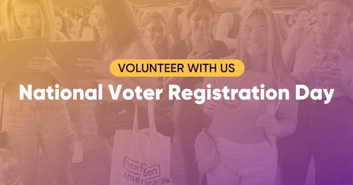 National Voter Registration Day · NextGen America