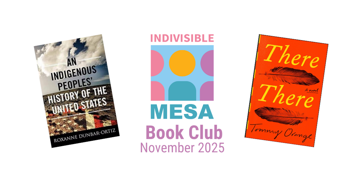 Indivisible Mesa - November Book Club · Indivisible Mesa